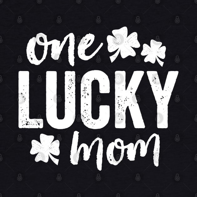 One Lucky Mom by DetourShirts